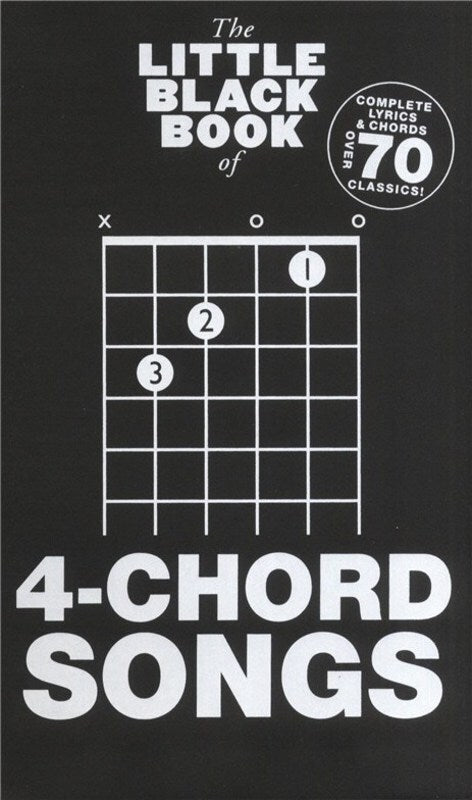 The Little Black Book of 4 Chord Songs