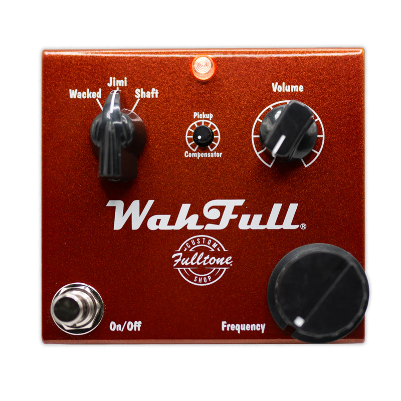 Fulltone Fixed WahFull Custom Shop Pedal
