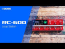 Boss RC-600 Loop Station